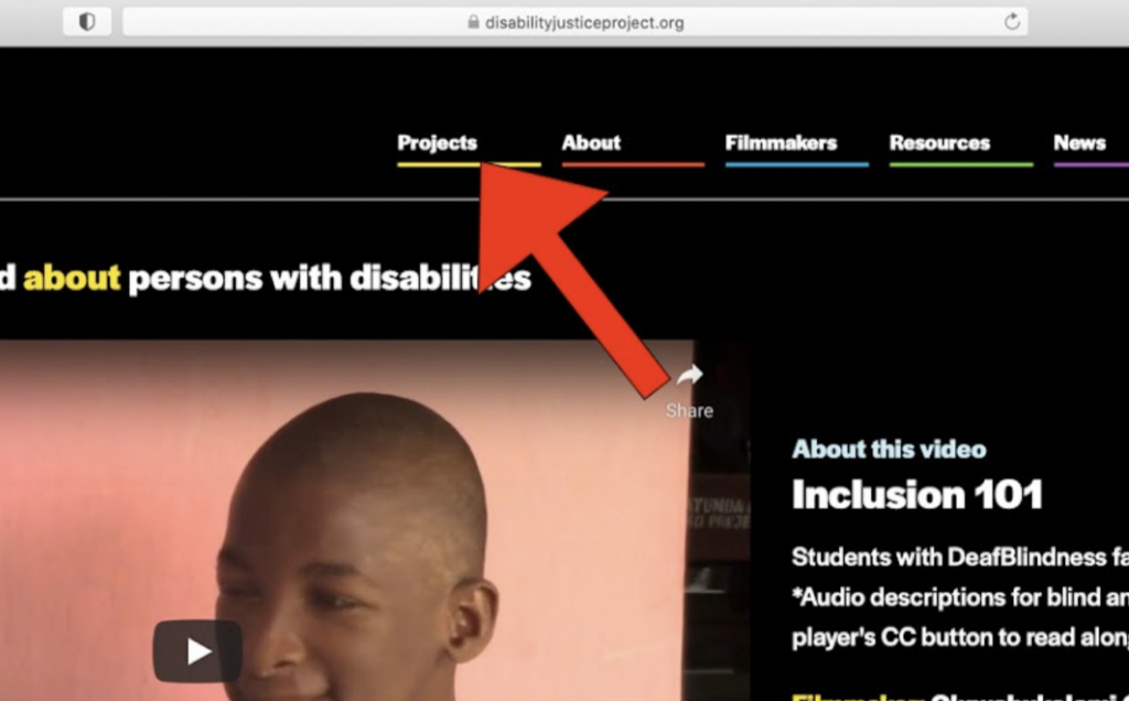 A big red arrow icon points to the "Projects" tab on the Disability Justice Project website home page. A yellow line is underneath the word "Projects."