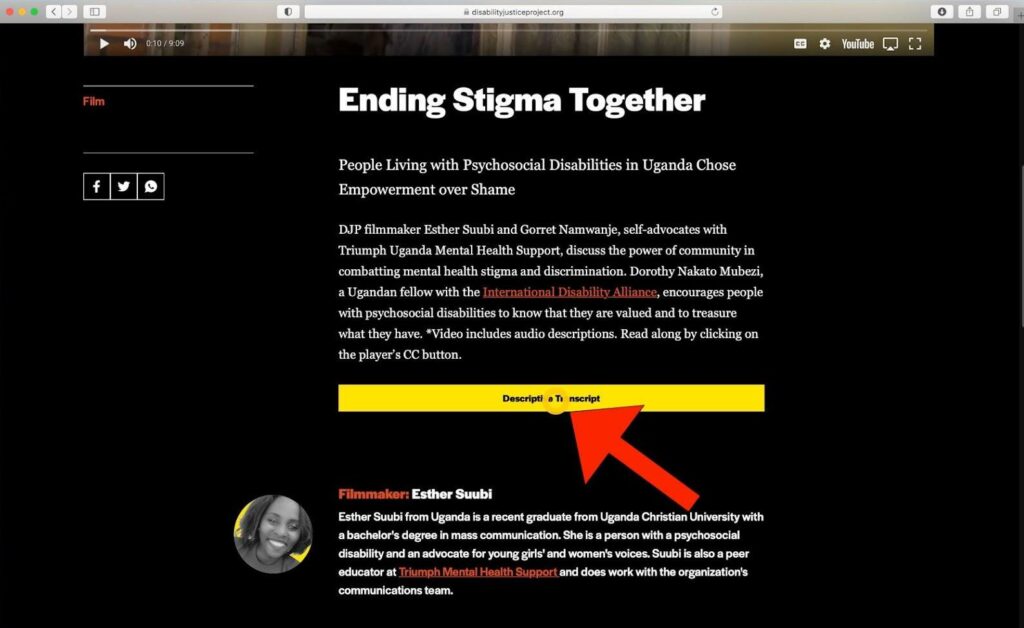 An individual project page for a video project titled "Ending Stigma Together". Below the title is a paragraph description of the project. Below the paragraph description, a big red arrow icon points to a yellow text box containing the words "Descriptive Transcript". A yellow circle icon highlights the aforementioned phrase as well.
