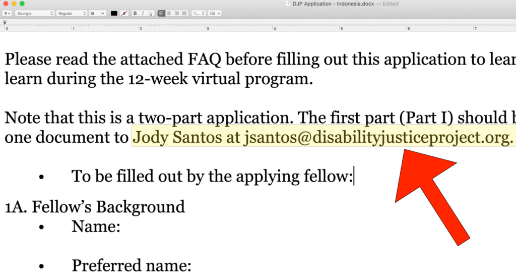 A big red arrow icon points to text highlighted in yellow that says, "Jody Santos at jsantos@disabilityjusticeproject.org," on a Disability Justice Project application.