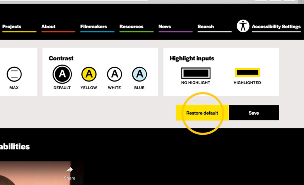 A big yellow circle icon highlights the "Restore default" button on the bottom-right of the "Accessibility Settings" tab. The "Restore default" button is a yellow rectangle icon with black text in it that says, "Restore default."