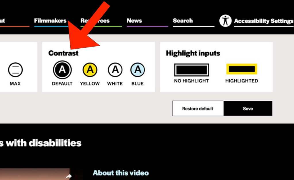 A big red arrow icon points to the "Contrast" section of the "Accessibility Settings" tab. Under the "Contrast" section are four additional options: "DEFAULT," "YELLOW," "WHITE," and "BLUE."
