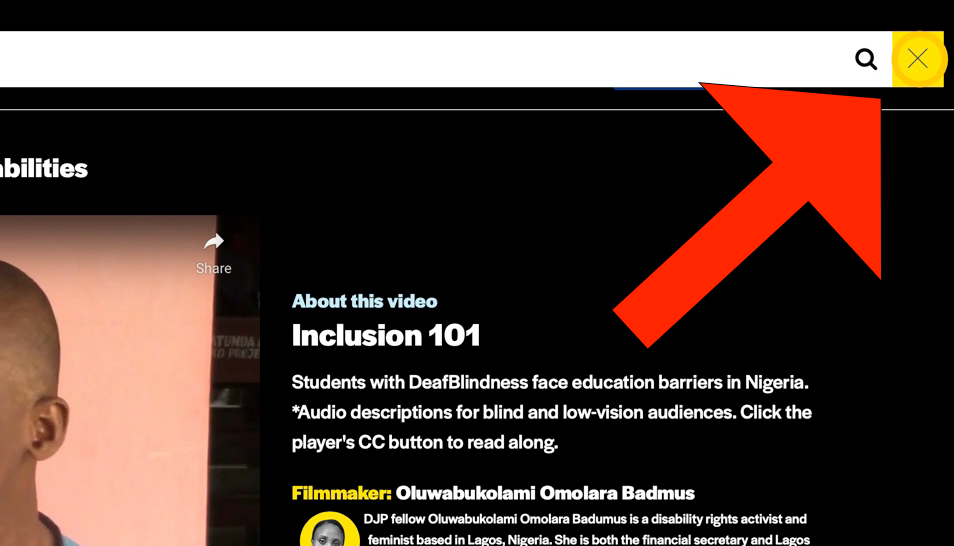 A big red arrow icon points to the black "X" sign in a yellow square to the right of the black magnifying glass icon and at the top Disability Justice Project website home page. A yellow circle icon highlights the "X" sign.