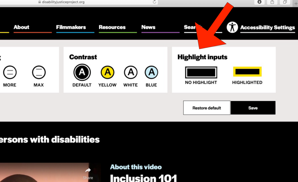 A big red arrow icon points to the "Highlight inputs" section of the "Accessibility Settings" tab. Under the "Highlight inputs" section are two additional options: "NO HIGHLIGHT," and "HIGHLIGHTED."