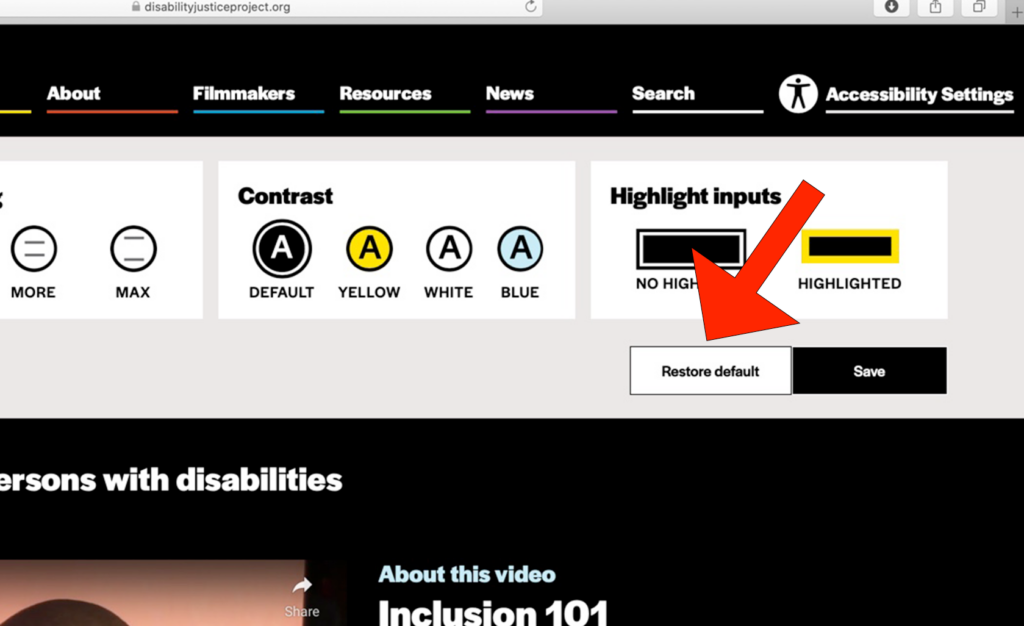 A big red arrow icon points to the "Restore default" button on the bottom-right of the "Accessibility Settings" tab. The "Restore default" button is a white rectangle icon. The icon has a black border and contains black text in the center that says, "Restore default."